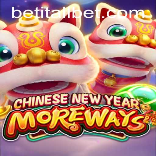CHINESENEWYEARMOREWAYS: An Exciting New Game on Betitall